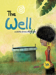 The Well : Fable From Africa