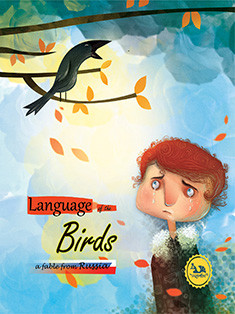 Langauge Of The Birds : Fable From Russia